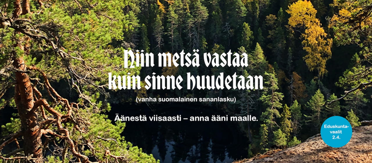 Äänestä metsänomistajamisen puolesta