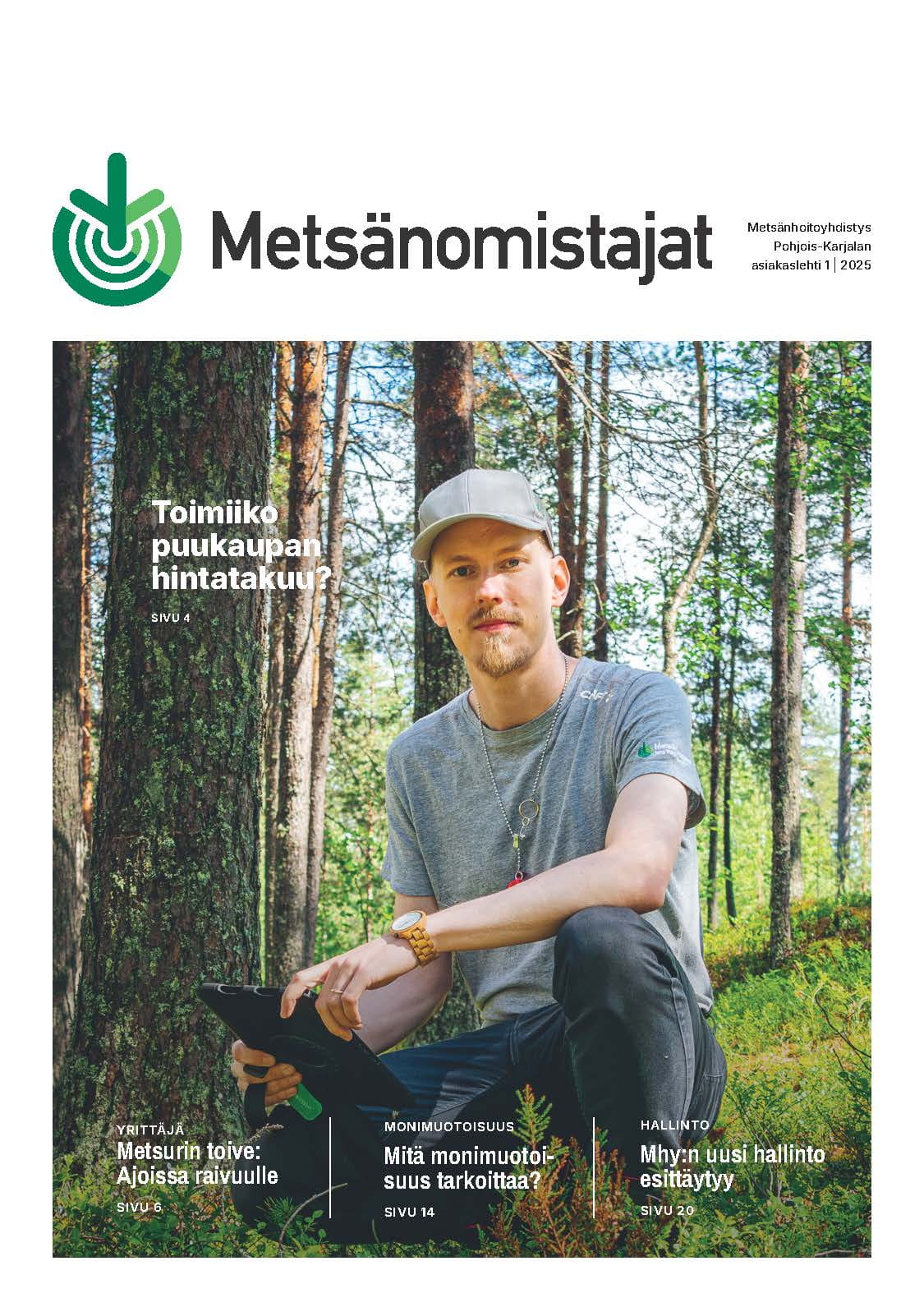 Pysyt ajan tasalla metsätalouden asioista