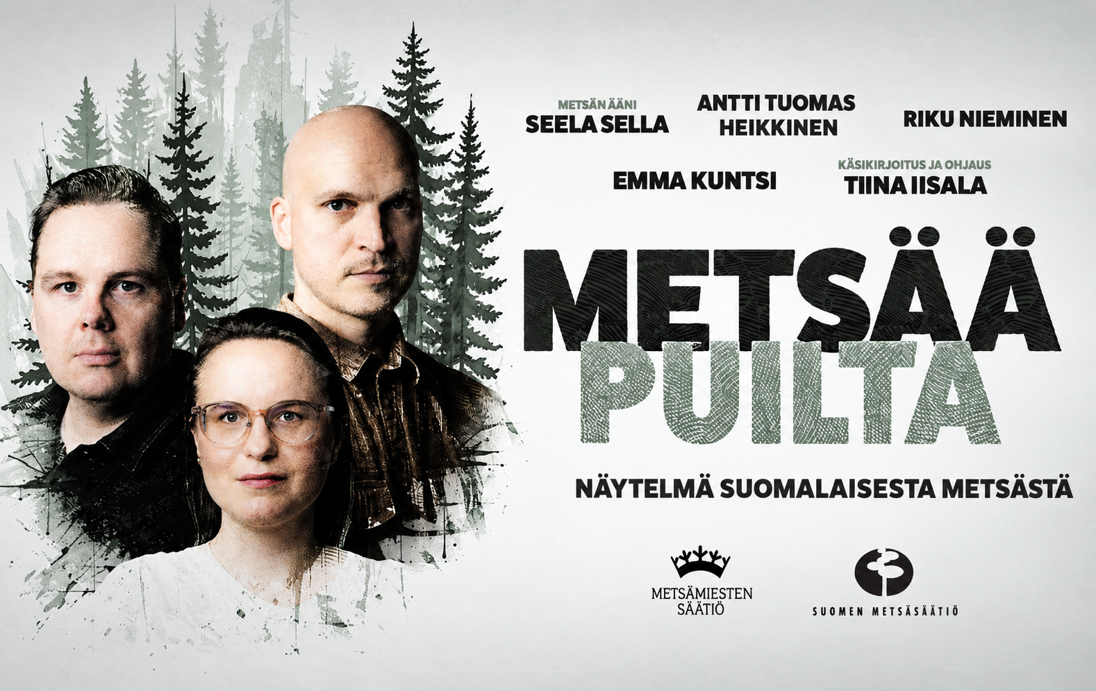 Metsää puilta teatteriesitys Mhy Pyhä-Kalan jäsenille